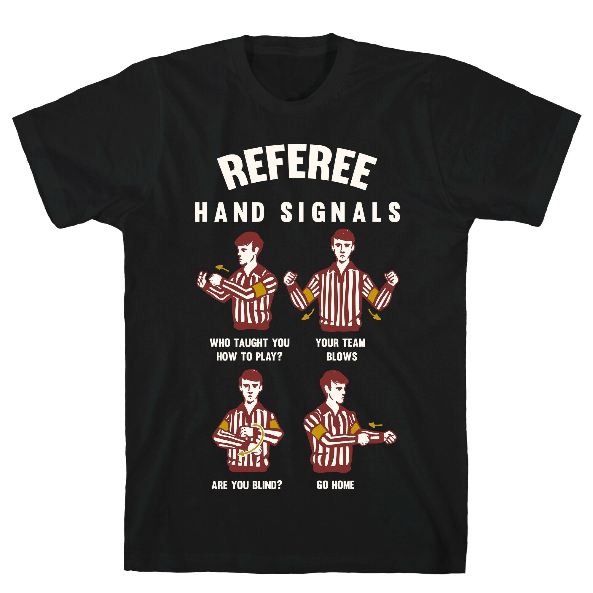 Funny Referee Hand Signals T-Shirt Hoodie, Sweatshirt | CoreVibeTees.com (Image 1)