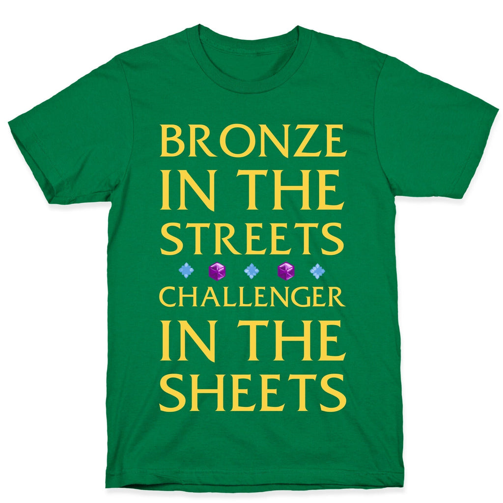 Bronze in the Streets. Challenger in the Sheets T-Shirt Hoodie, Sweatshirt | CoreVibeTees.com (Image 3)
