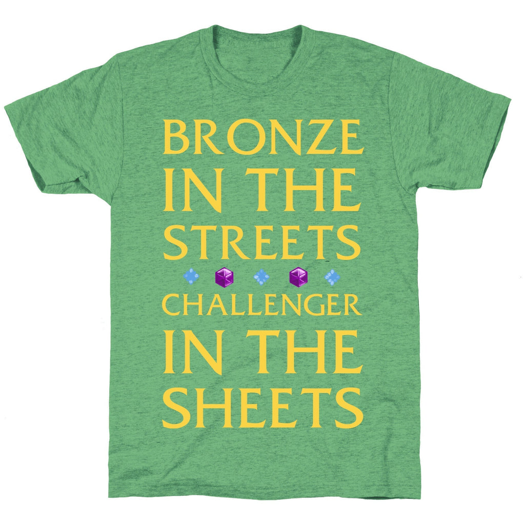 Bronze in the Streets. Challenger in the Sheets Unisex Triblend Tee Hoodie, Sweatshirt | CoreVibeTees.com (Image 2)