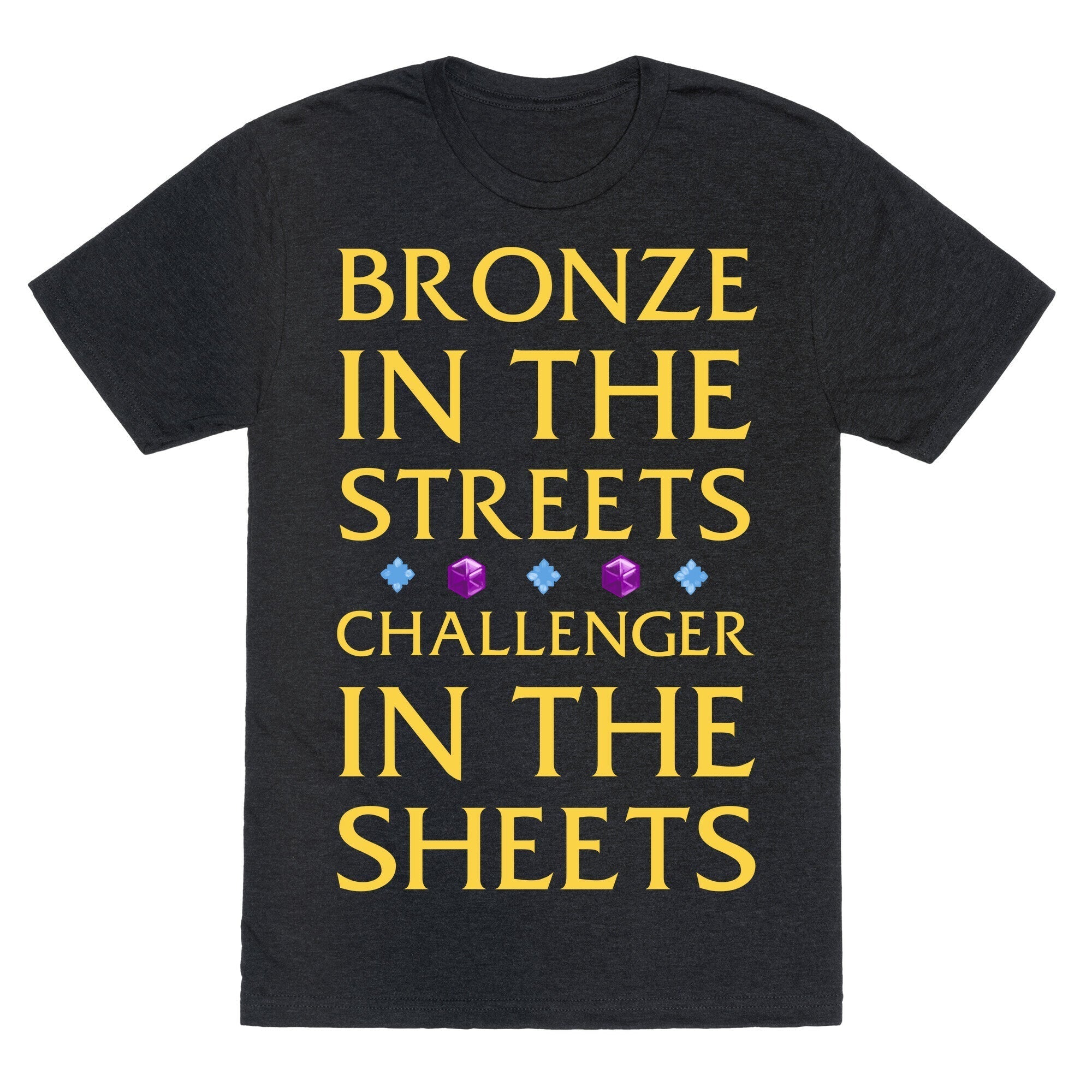Bronze in the Streets. Challenger in the Sheets Unisex Triblend Tee Hoodie, Sweatshirt | CoreVibeTees.com (Image 1)