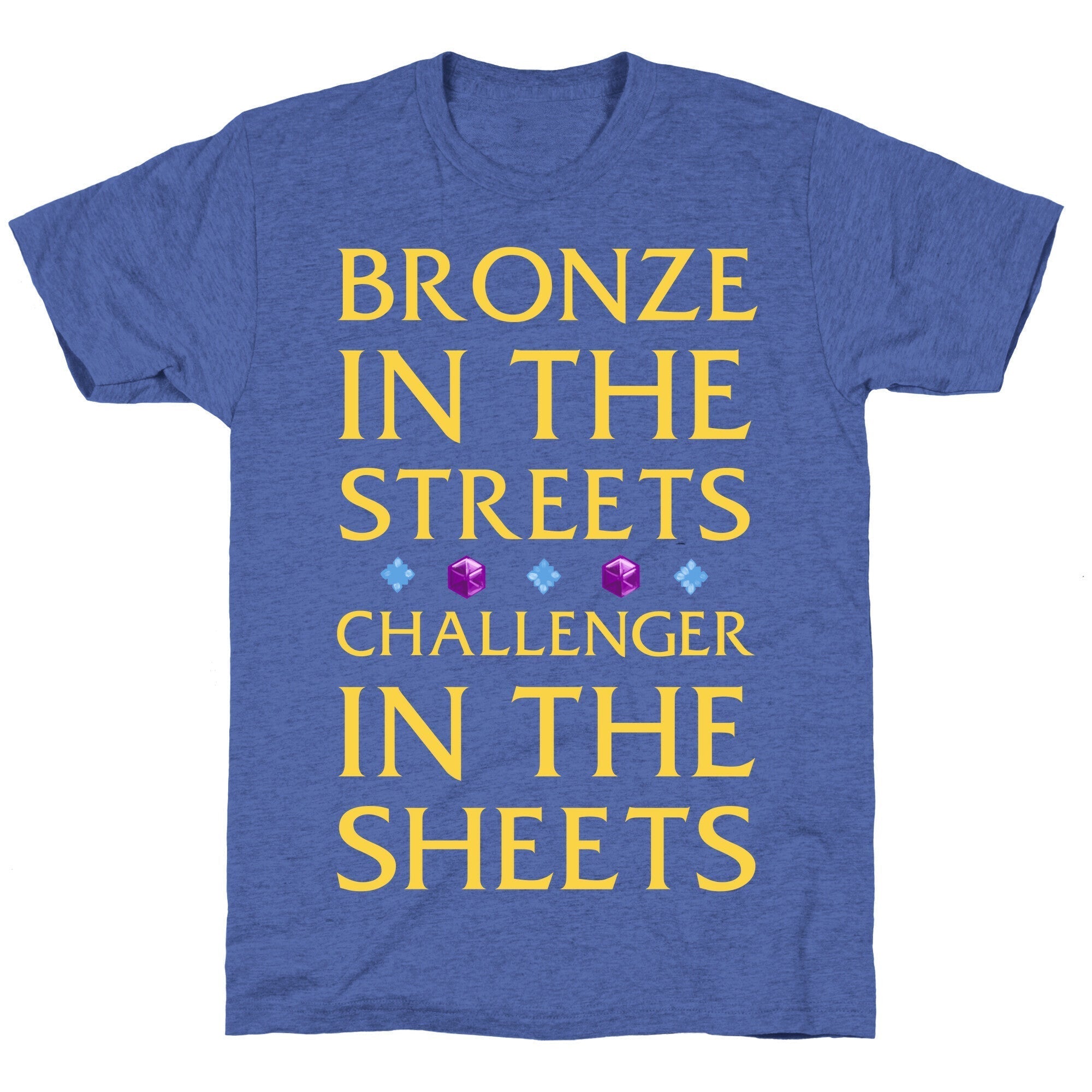 Bronze in the Streets. Challenger in the Sheets Unisex Triblend Tee Hoodie, Sweatshirt | CoreVibeTees.com (Image 5)
