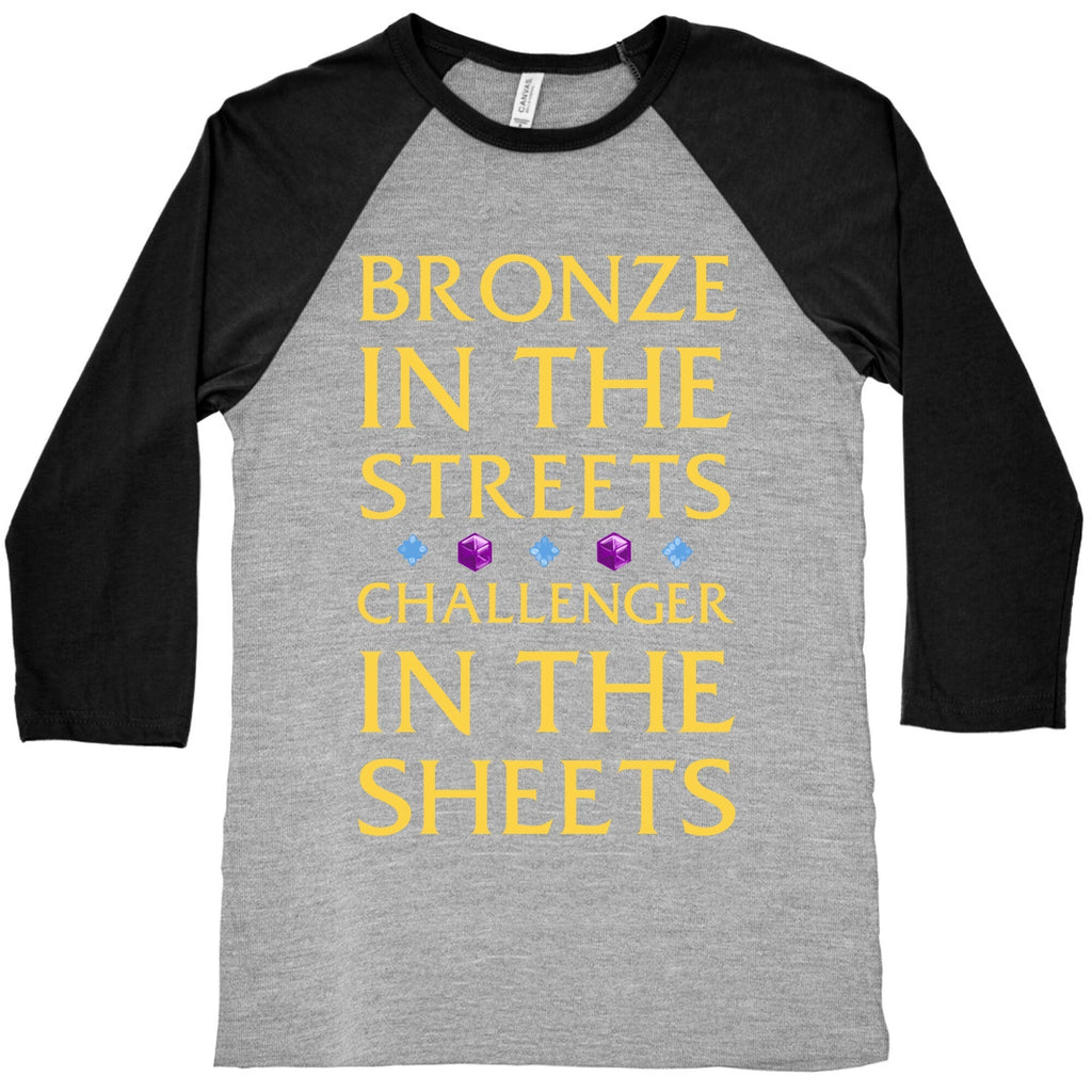 Bronze in the Streets. Challenger in the Sheets Baseball Tee Hoodie, Sweatshirt | CoreVibeTees.com (Image 2)