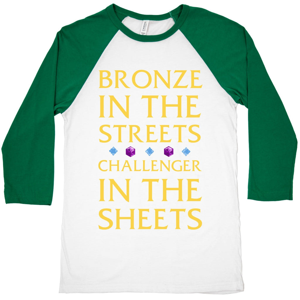 Bronze in the Streets. Challenger in the Sheets Baseball Tee Hoodie, Sweatshirt | CoreVibeTees.com (Image 3)