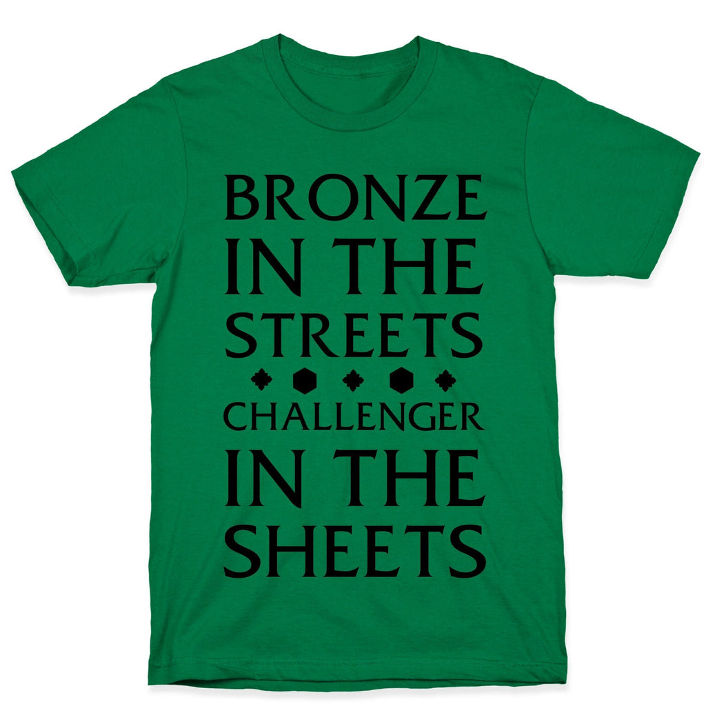 Bronze in the Streets. Challenger in the Sheets T-Shirt Style001 Hoodie, Sweatshirt | CoreVibeTees.com (Image 5)