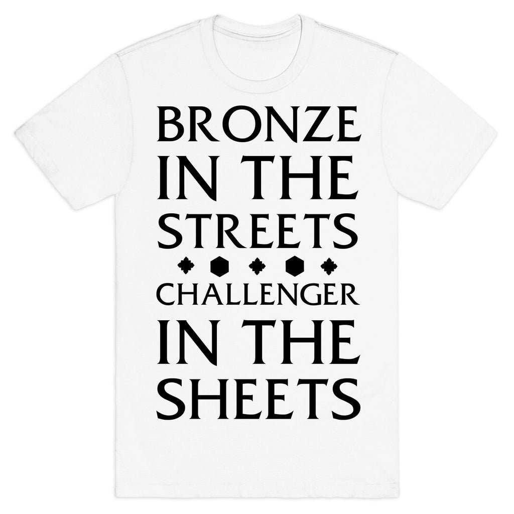 Bronze in the Streets. Challenger in the Sheets T-Shirt Style001 Hoodie, Sweatshirt | CoreVibeTees.com (Image 2)