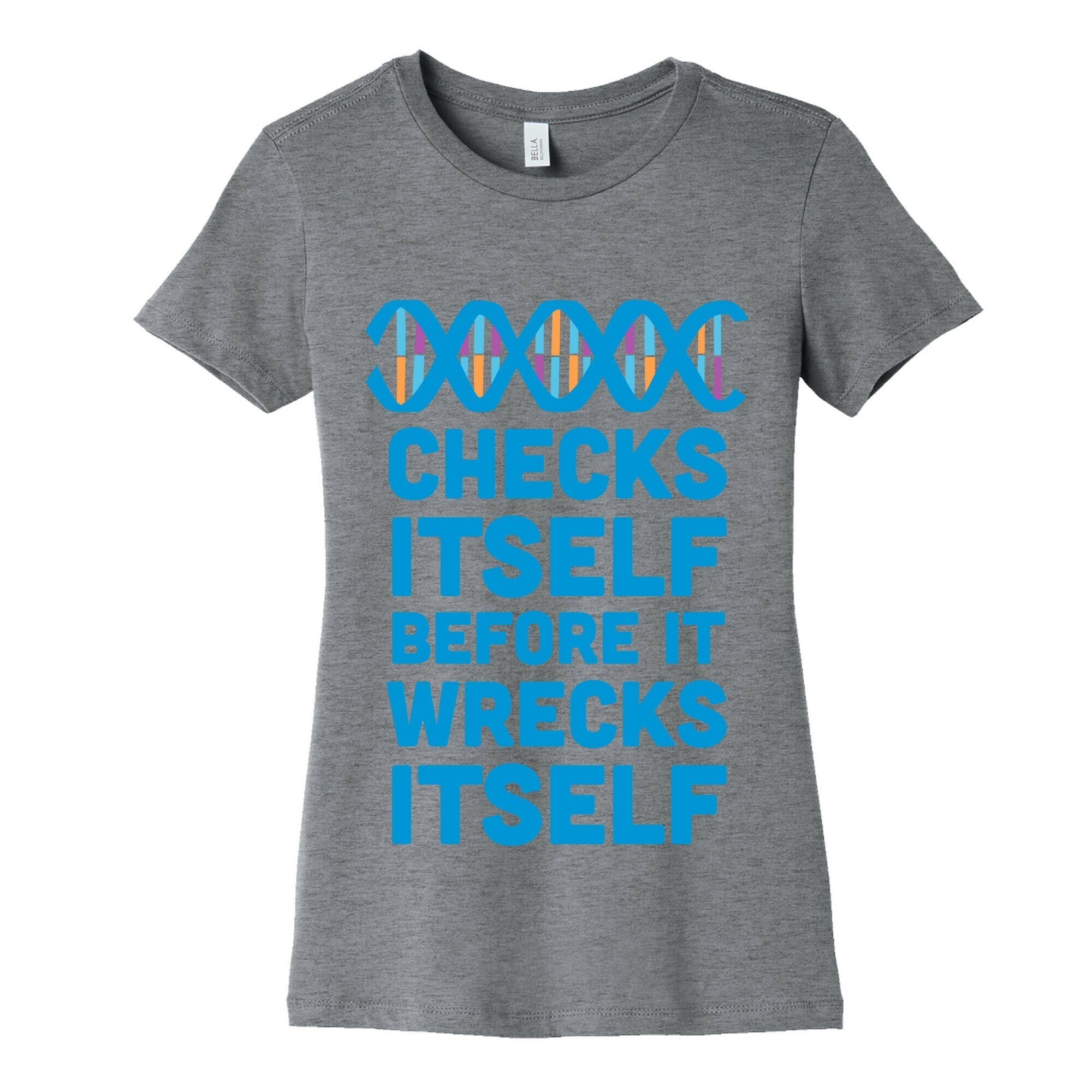 DNA Checks Itself Before It Wrecks Itself Women's Cotton Tee Hoodie, Sweatshirt | CoreVibeTees.com (Image 2)