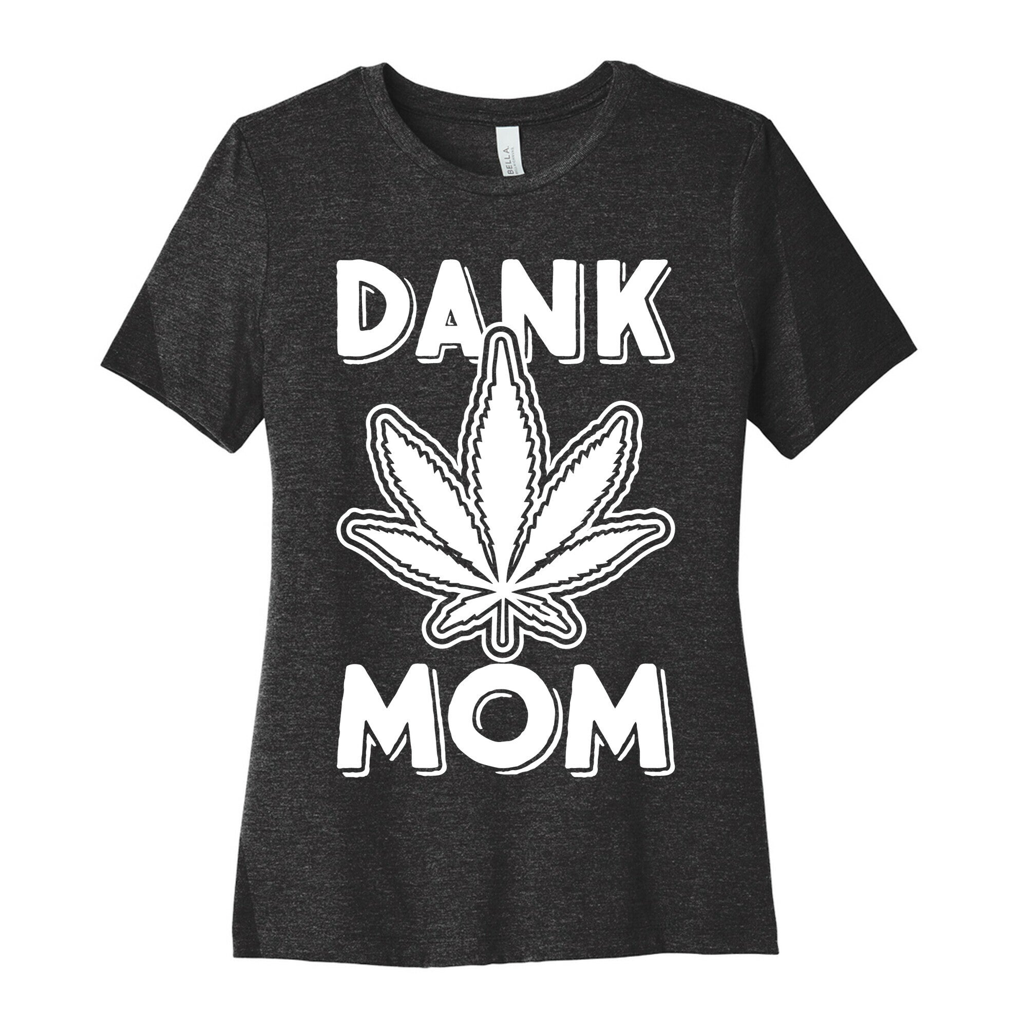 Dank Mom Women's Cotton Tee Hoodie, Sweatshirt | CoreVibeTees.com (Image 1)