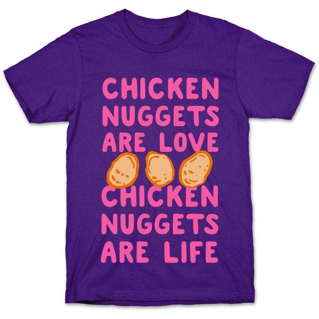 Chicken Nuggets Are Love. Chicken Nuggets Are Life. T-Shirt Hoodie, Sweatshirt | CoreVibeTees.com (Image 5)