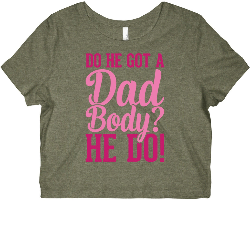 Do He Got A Dad Body? Graphic Baby Tee Style001 Hoodie, Sweatshirt | CoreVibeTees.com (Image 1)