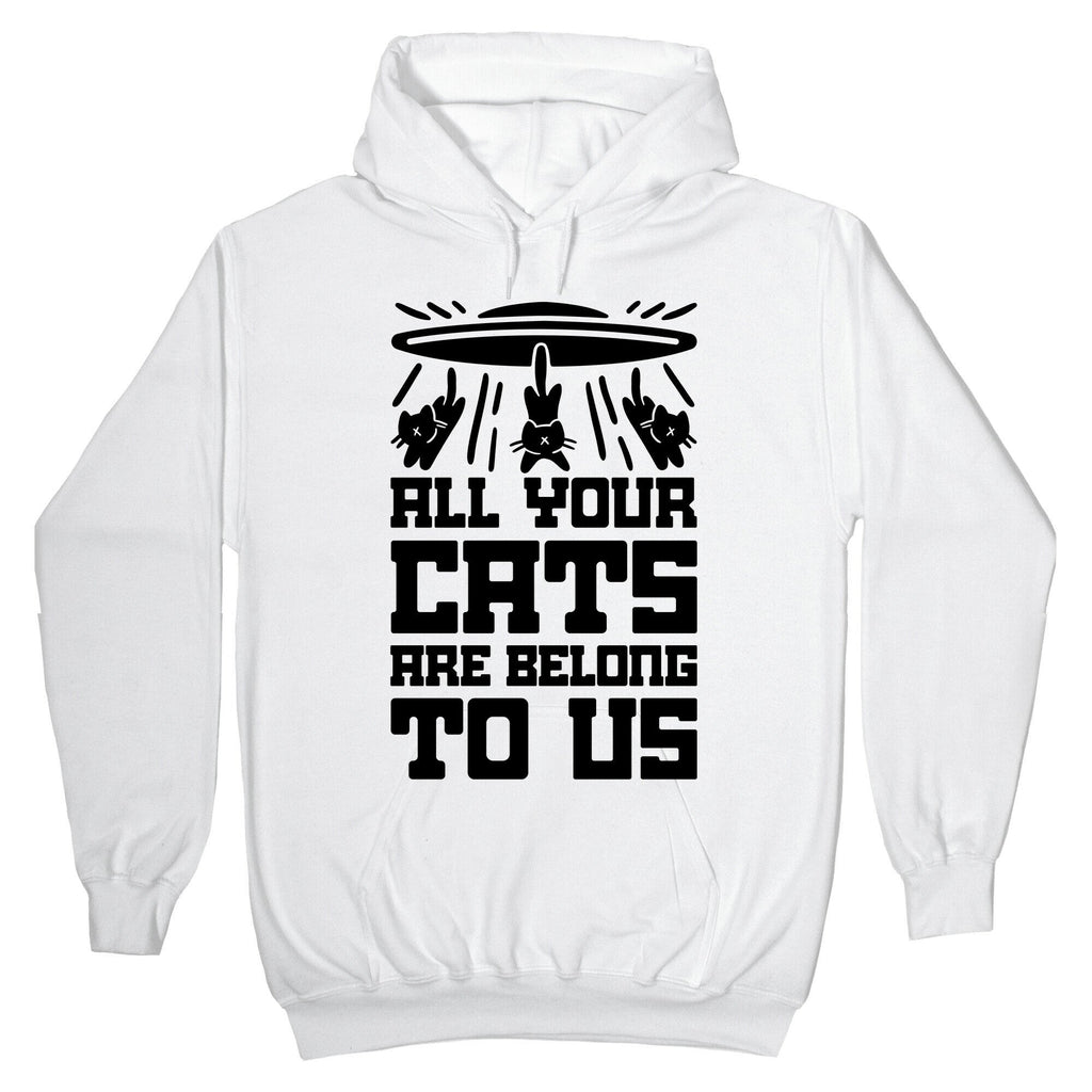 All Your Cats Are Belong To Us Hoodie T-Shirts, Sweatshirt | CoreVibeTees.com
