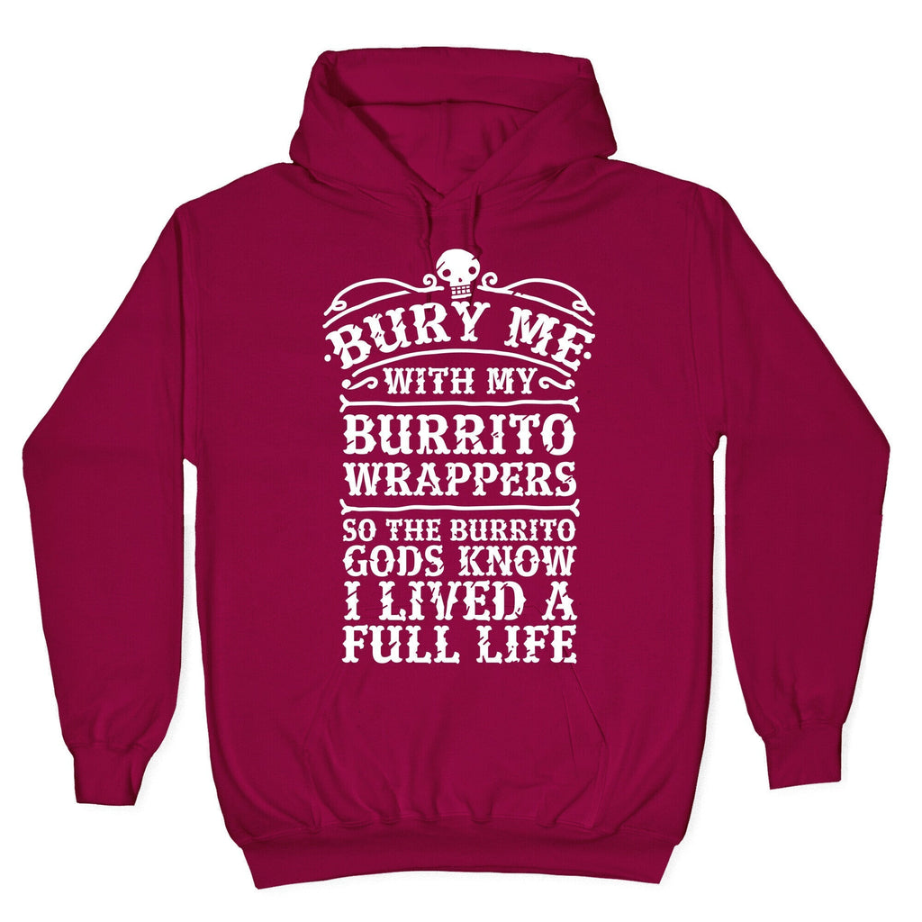 Bury Me With My Burrito Wrappers Hoodie T-Shirts, Sweatshirt | CoreVibeTees.com (Image 5)
