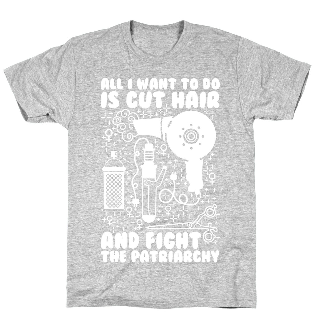 All I Want to Do is Cut Hair and Fight the Patriarchy T-Shirt Hoodie, Sweatshirt | CoreVibeTees.com (Image 2)