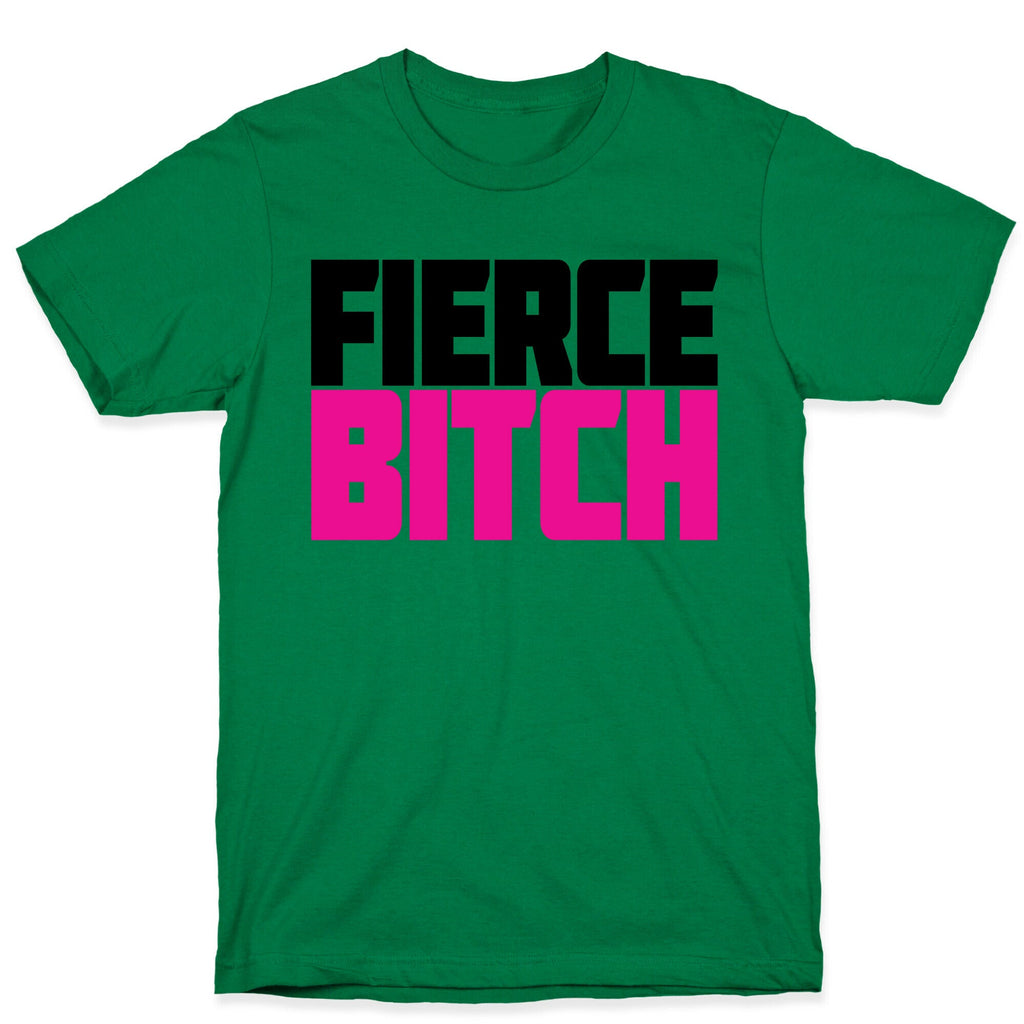 Fierce Bitch T-Shirt Hoodie, Sweatshirt | CoreVibeTees.com (Image 4)