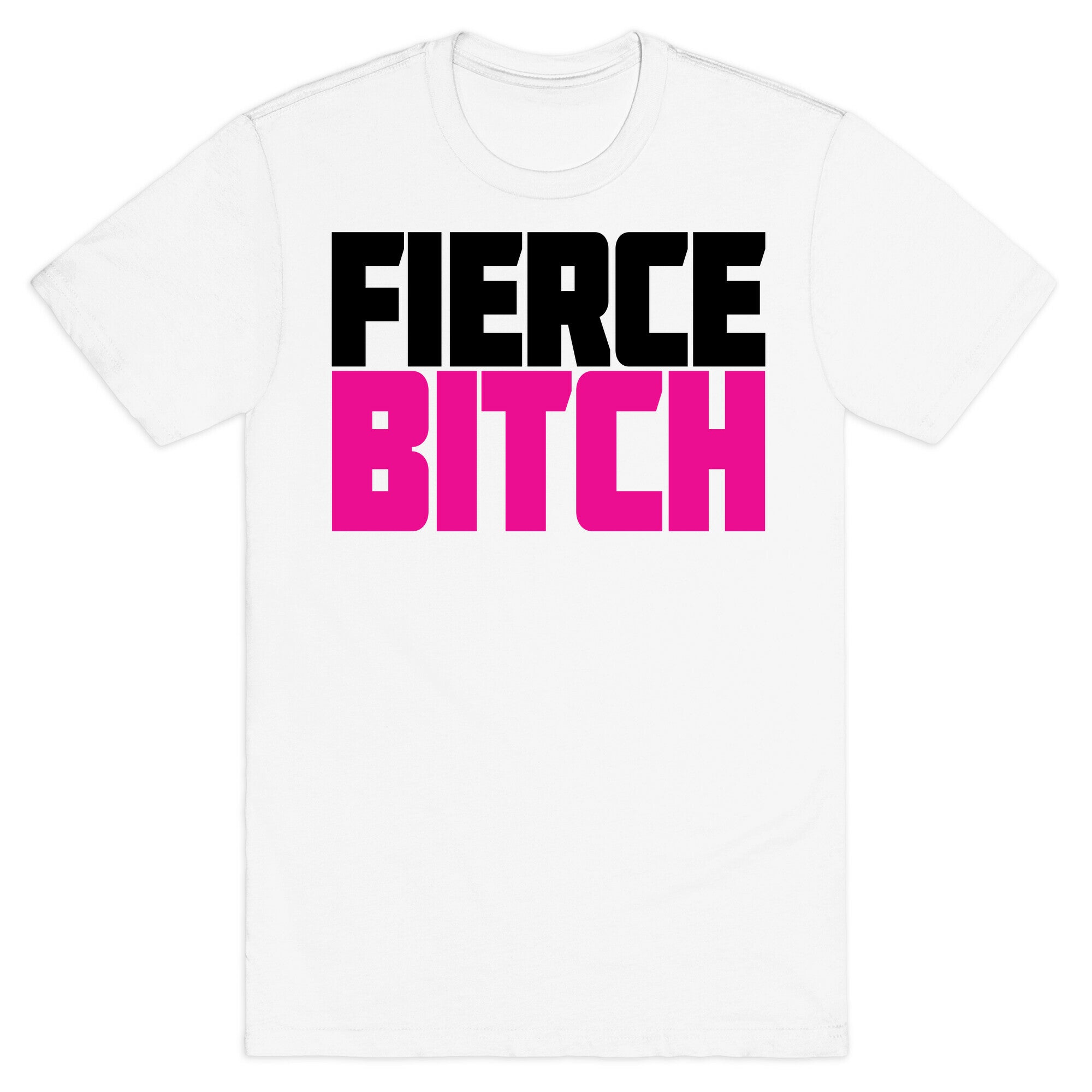 Fierce Bitch T-Shirt Hoodie, Sweatshirt | CoreVibeTees.com (Image 2)
