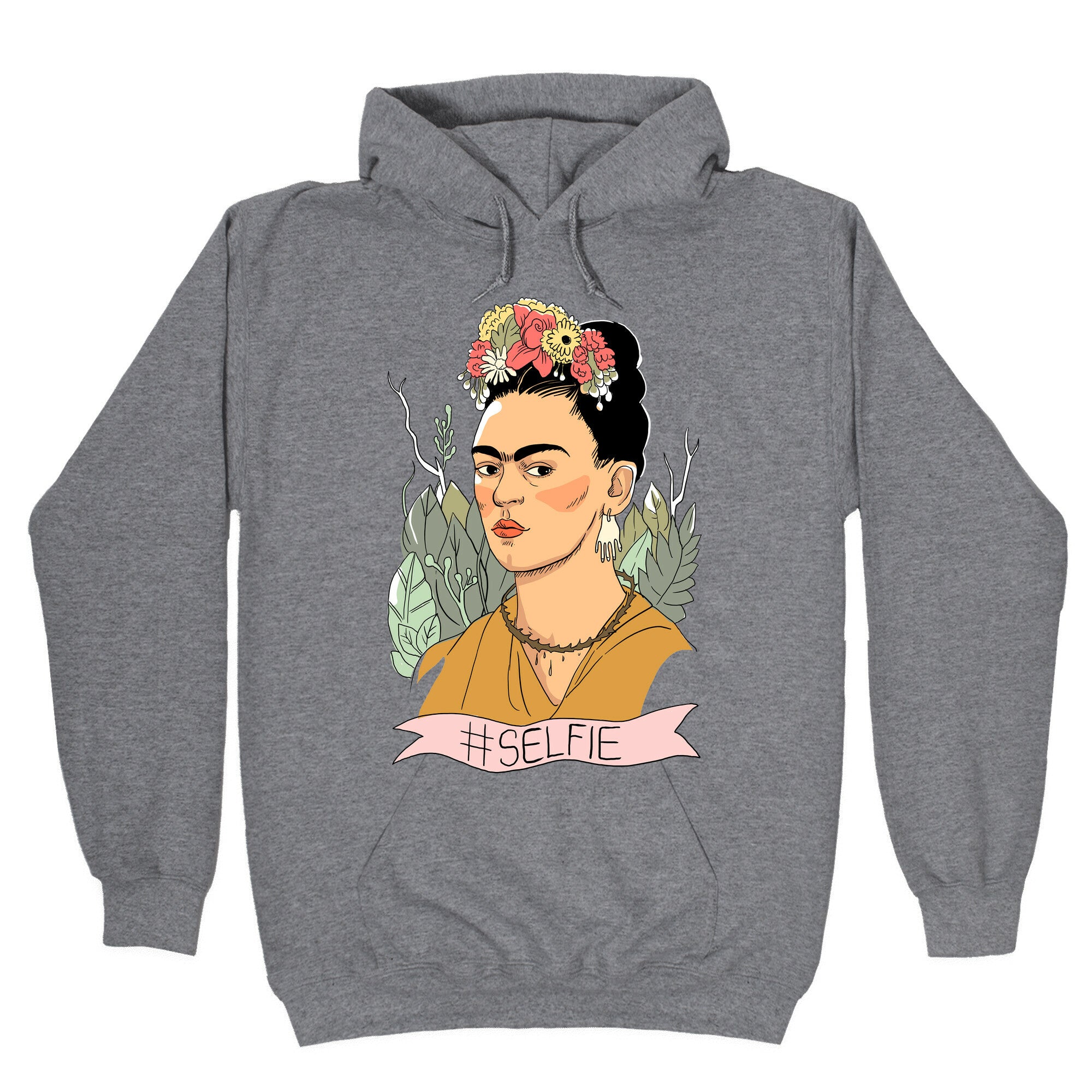 Frida #Selfie Hoodie T-Shirts, Sweatshirt | CoreVibeTees.com (Image 1)