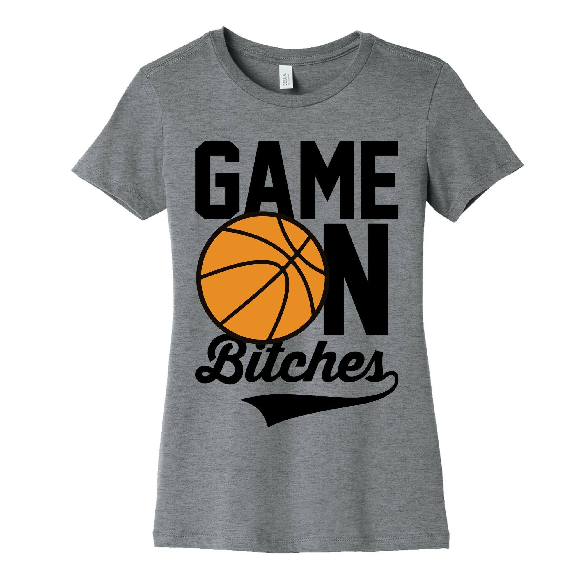 Game On Bitches Basketball Women's Cotton Tee Hoodie, Sweatshirt | CoreVibeTees.com (Image 2)