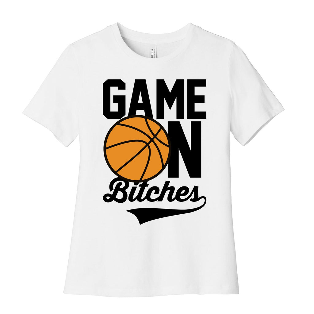 Game On Bitches Basketball Women's Cotton Tee Hoodie, Sweatshirt | CoreVibeTees.com (Image 1)