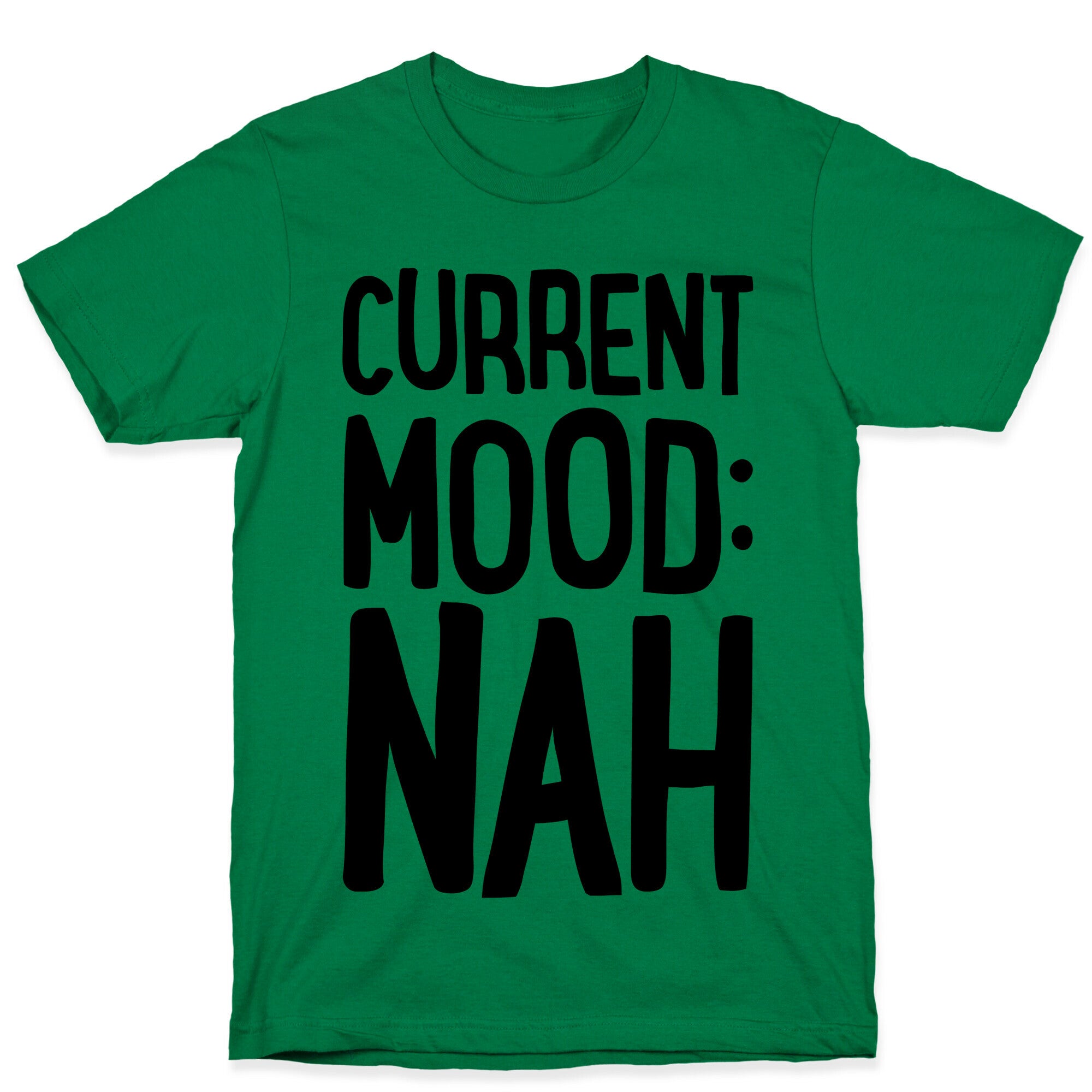 Current Mood Nah T-Shirt Hoodie, Sweatshirt | CoreVibeTees.com (Image 4)