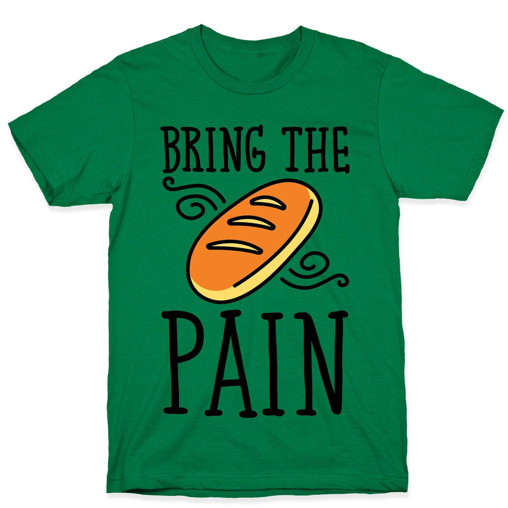 Bring The Pain T-Shirt Hoodie, Sweatshirt | CoreVibeTees.com (Image 4)