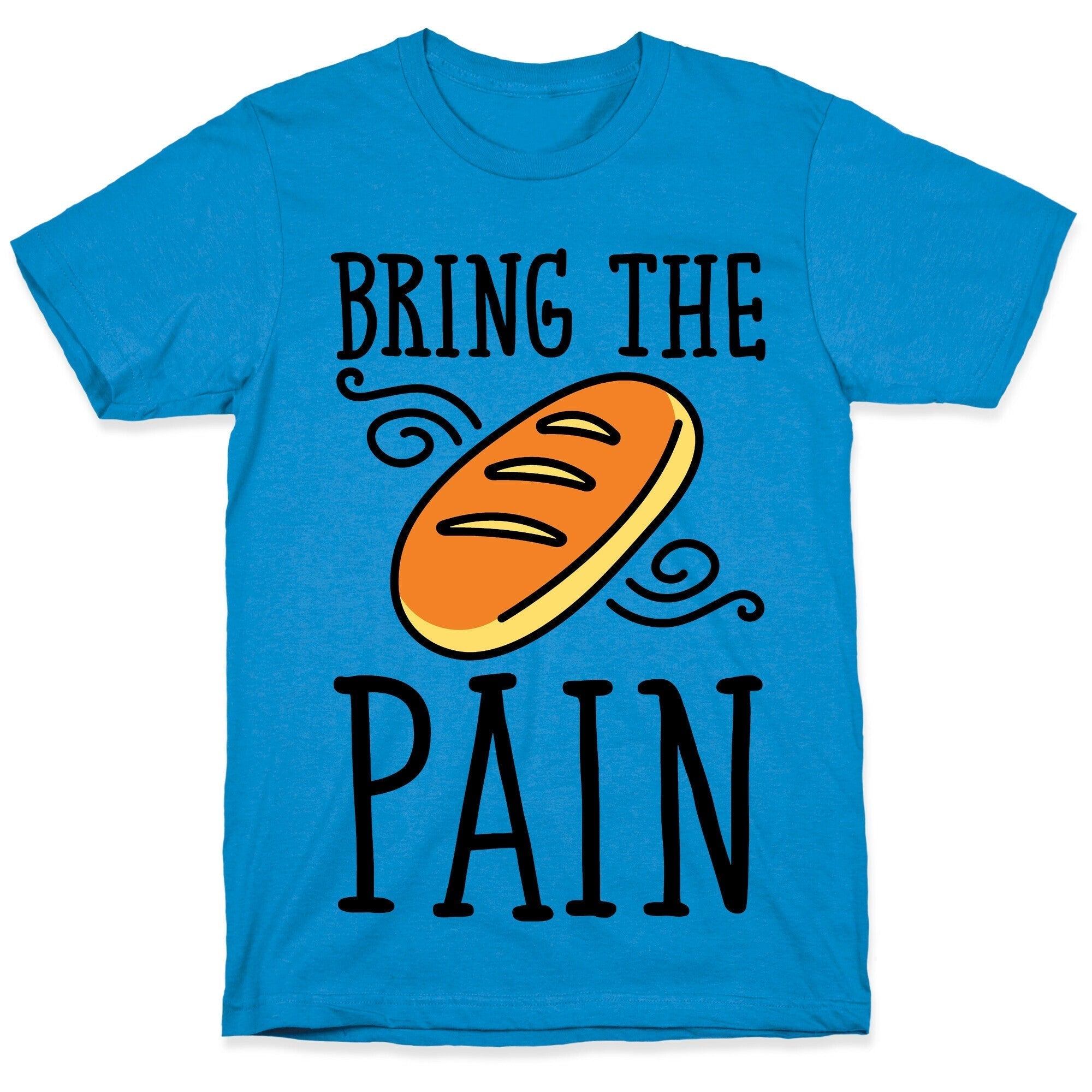 Bring The Pain T-Shirt Hoodie, Sweatshirt | CoreVibeTees.com (Image 1)