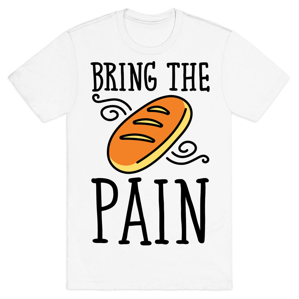 Bring The Pain T-Shirt Hoodie, Sweatshirt | CoreVibeTees.com (Image 2)