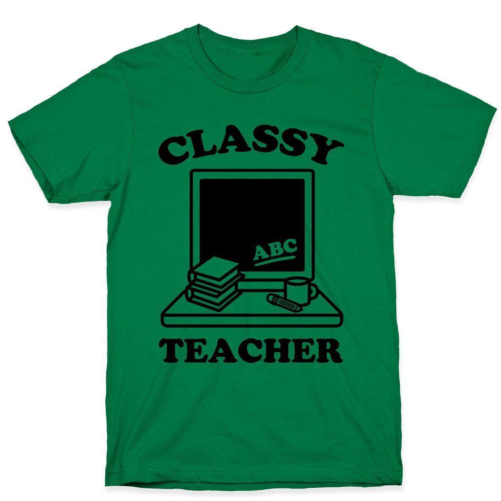 Classy Teacher T-Shirt Hoodie, Sweatshirt | CoreVibeTees.com (Image 4)