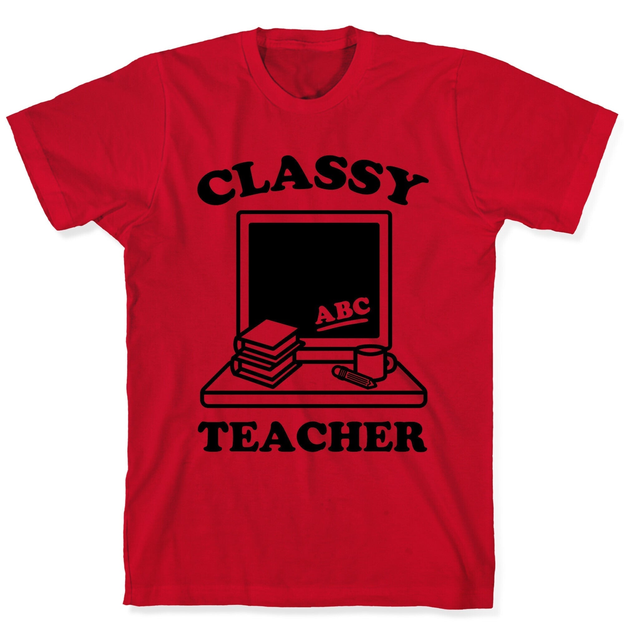 Classy Teacher T-Shirt Hoodie, Sweatshirt | CoreVibeTees.com (Image 5)