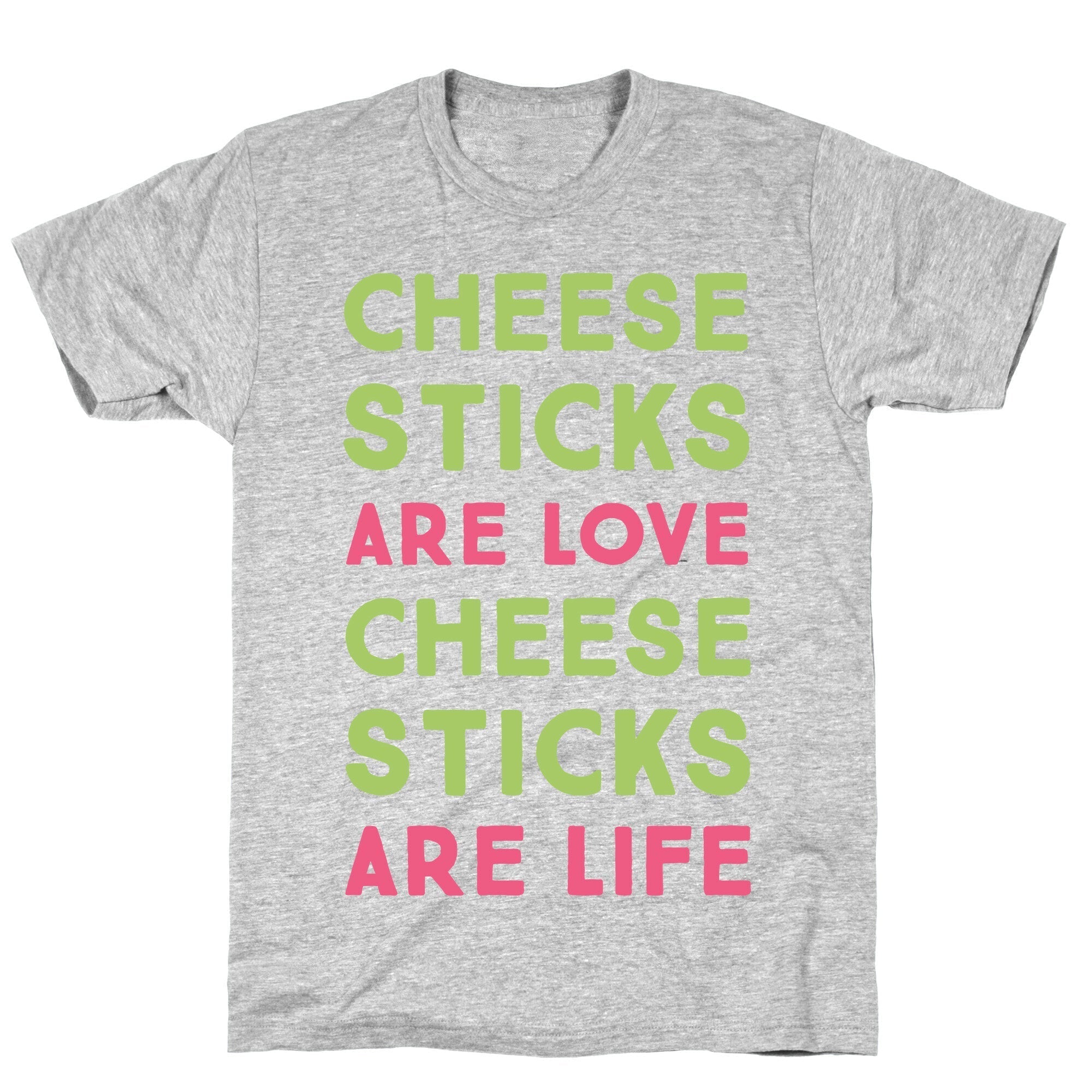 Cheese Sticks are Love. Cheese Sticks are Life T-Shirt Hoodie, Sweatshirt | CoreVibeTees.com (Image 2)