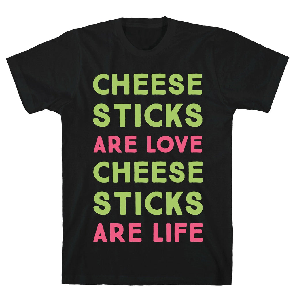Cheese Sticks are Love. Cheese Sticks are Life T-Shirt Hoodie, Sweatshirt | CoreVibeTees.com (Image 1)