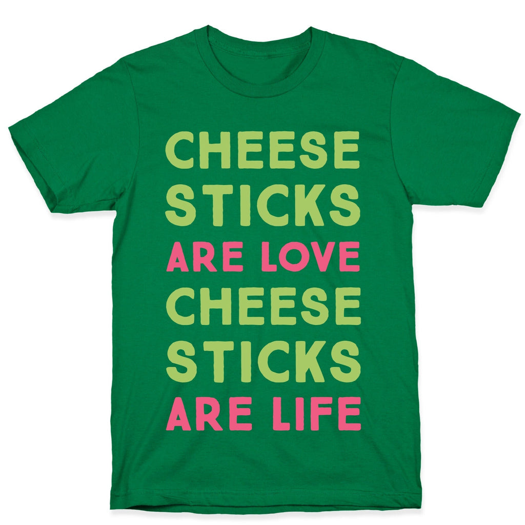 Cheese Sticks are Love. Cheese Sticks are Life T-Shirt Hoodie, Sweatshirt | CoreVibeTees.com (Image 3)
