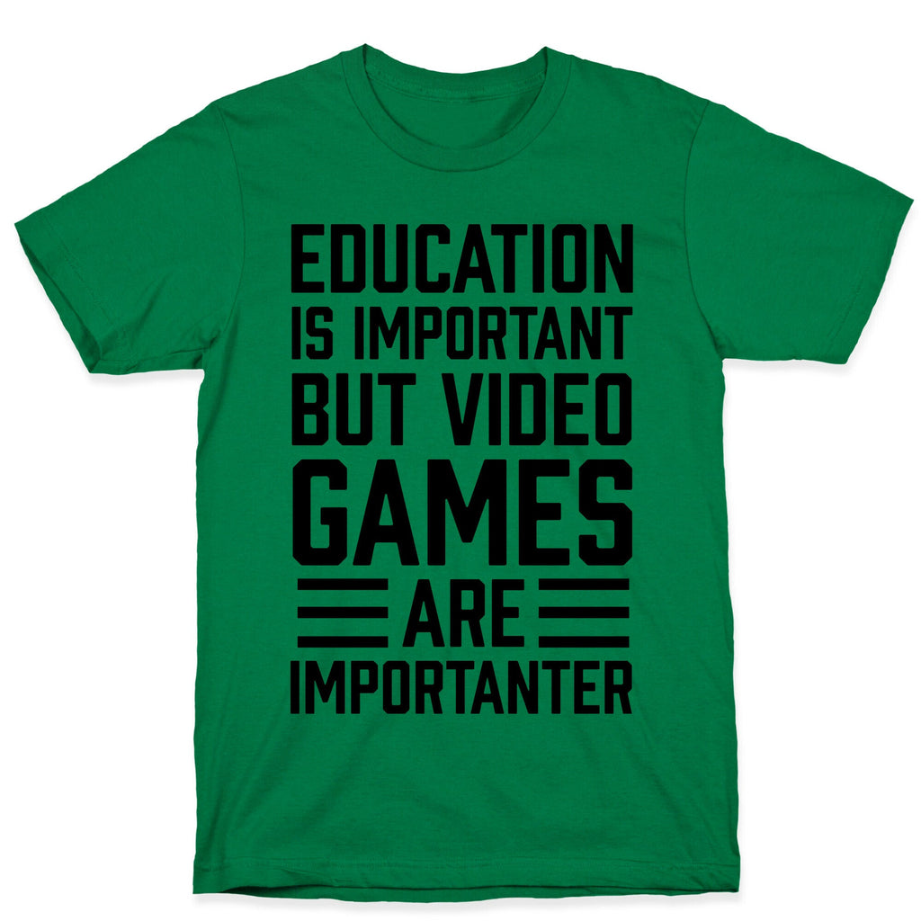 Education Is Important But Video Games Are Importanter T-Shirt Hoodie, Sweatshirt | CoreVibeTees.com (Image 4)