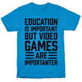 Education Is Important But Video Games Are Importanter T-Shirt Hoodie, Sweatshirt | CoreVibeTees.com (Image 1)