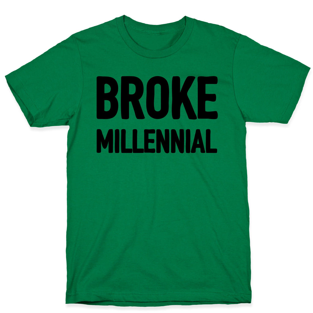 Broke Millennial T-Shirt Hoodie, Sweatshirt | CoreVibeTees.com (Image 4)