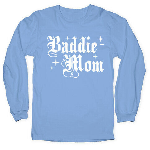 Baddie Mom Longsleeve Tee Hoodie, Sweatshirt | CoreVibeTees.com (Image 2)