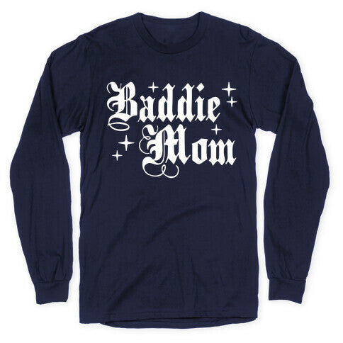 Baddie Mom Longsleeve Tee Hoodie, Sweatshirt | CoreVibeTees.com (Image 5)