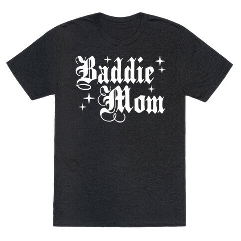 Baddie Mom Unisex Triblend Tee Hoodie, Sweatshirt | CoreVibeTees.com (Image 1)