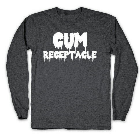 Cum Receptacle Longsleeve Tee Hoodie, Sweatshirt | CoreVibeTees.com (Image 3)