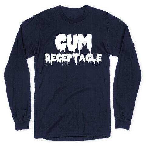 Cum Receptacle Longsleeve Tee Hoodie, Sweatshirt | CoreVibeTees.com (Image 5)
