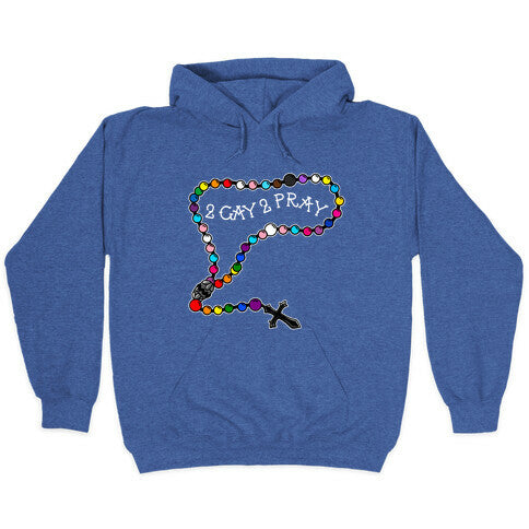 2 Gay 2 Pray Hoodie Style001 T-Shirts, Sweatshirt | CoreVibeTees.com (Image 2)