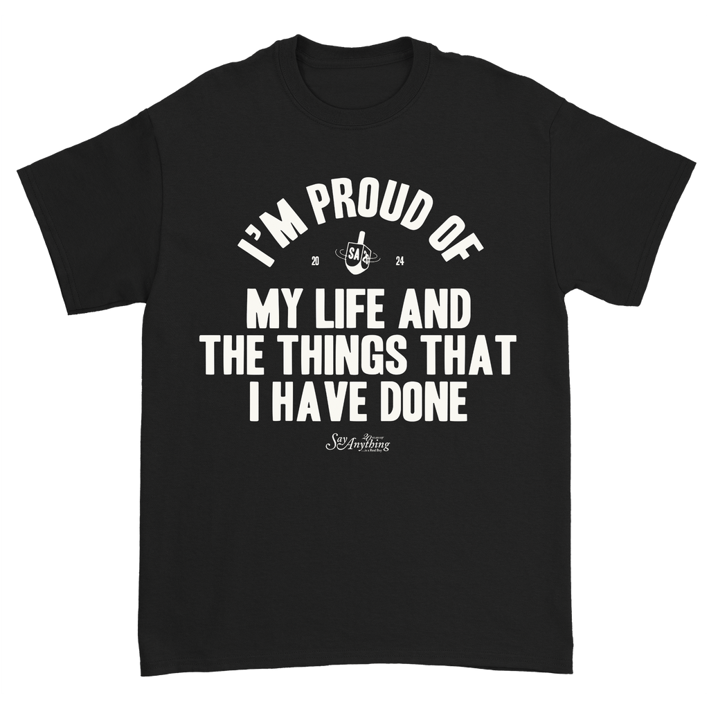 Say Anything - Proud Tee Hoodie, Sweatshirt | CoreVibeTees.com