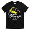Planet Thiccness Gym Thickness Funny Joke Workout Lover T-Shirt Hoodie, Sweatshirt | CoreVibeTees.com