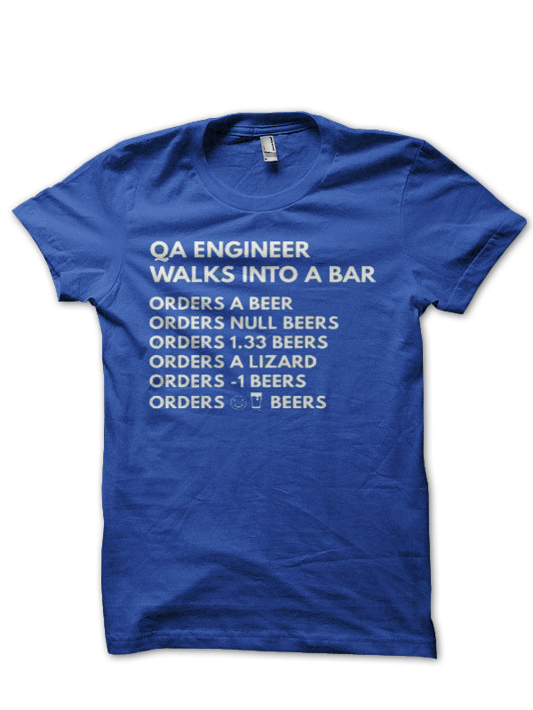 Qa Engineer  Walks  Into A Bar Royal Blue Half Sleeve T-Shirt Hoodie, Sweatshirt | CoreVibeTees.com