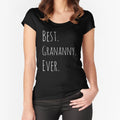 Best Grananny Ever Fitted Scoop T Shirt Hoodie, Sweatshirt | CoreVibeTees.com