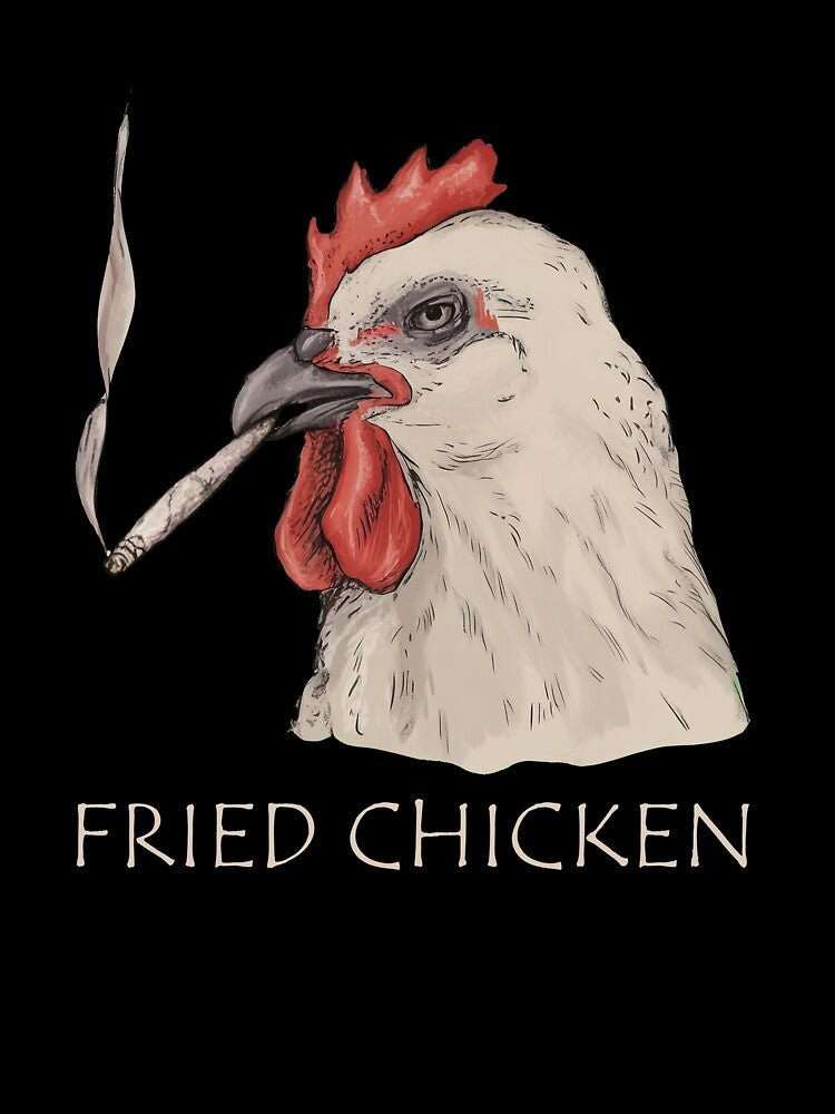 Fried Chicken Funny 420 Chicken by Arigatoura