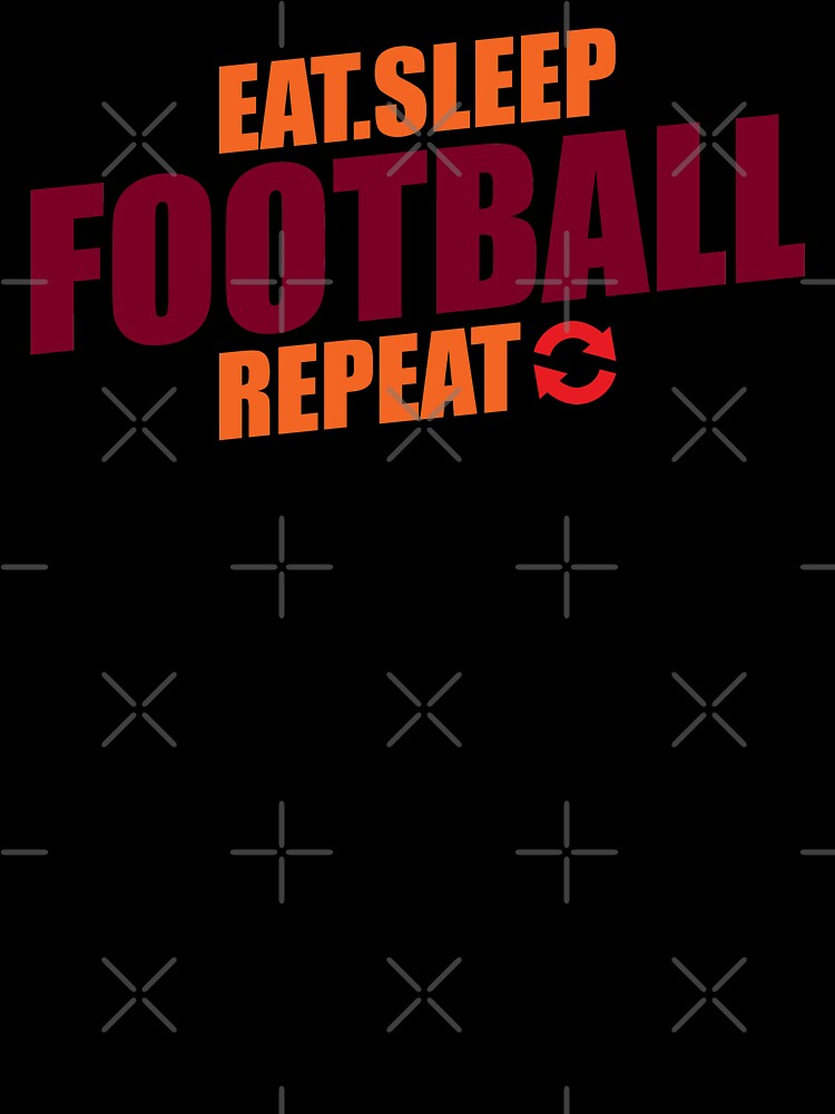 Eat Sleep Football Repeat - Football Player Gift by motivationaltee