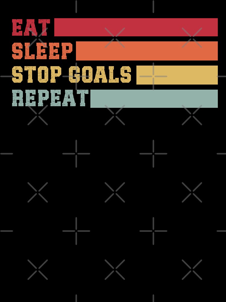 Eat Sleep Stop Goals Repeat Goalie Soccer Hockey Retro Style by belladesign7