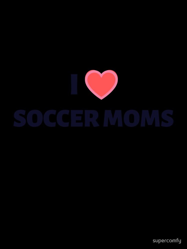I Heart Soccer Moms by supercomfy