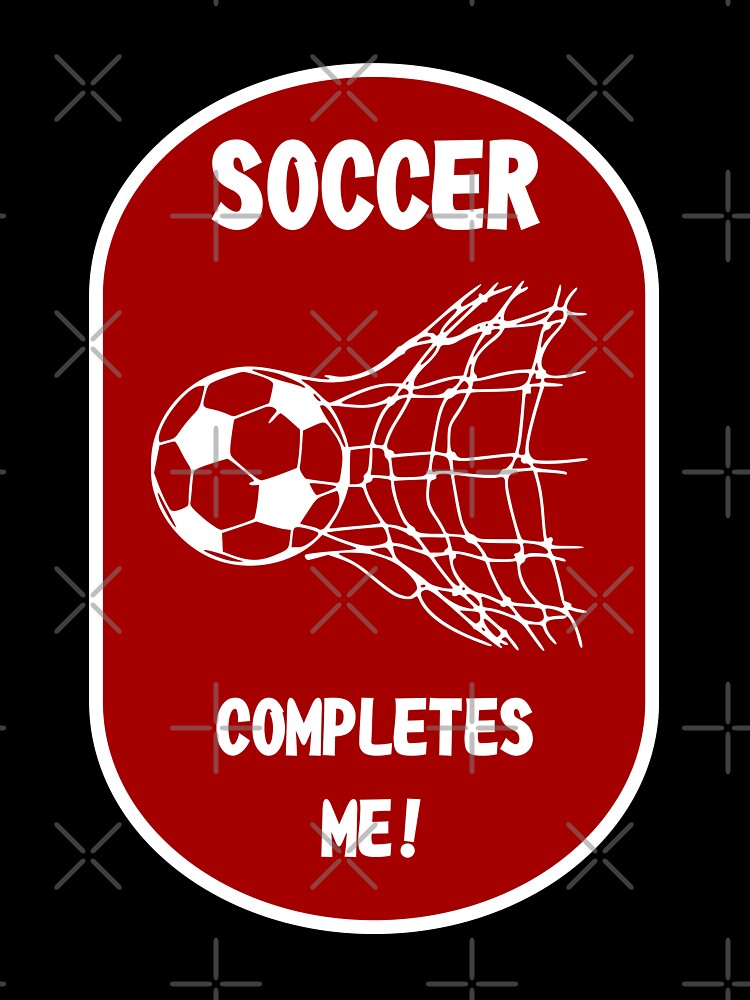 Soccer Completes Me / Football Design on a Red Background by ThisNThatImages
