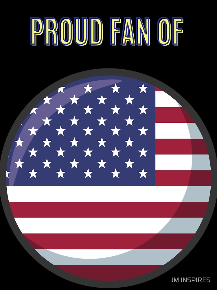 PROUD FAN OF USA: DURING WOLRD CUP 2022 IN QATAR by JM INSPIRES