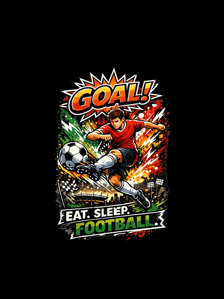Eat Sleep Football | Goal Street Art Soccer Design by BuiltFor90